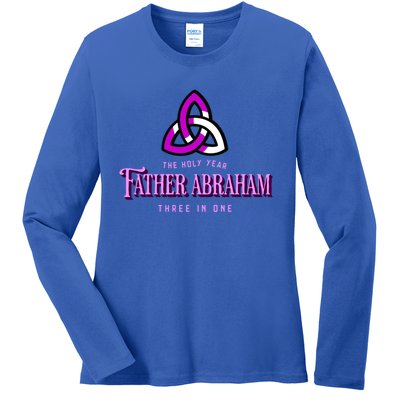 Father Abraham Three In One Apostle Holy Year Trinity Gift Ladies Long Sleeve Shirt