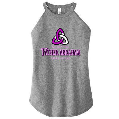 Father Abraham Three In One Apostle Holy Year Trinity Gift Women's Perfect Tri Rocker Tank