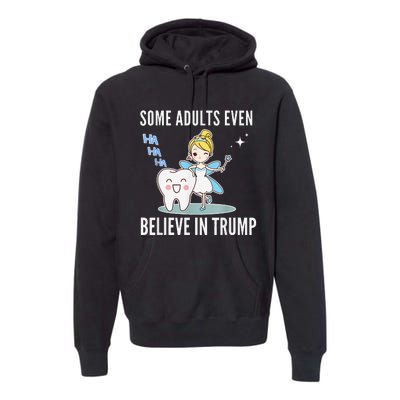 Funny Antitrump Tooth Fairy Laughing Humorous Cartoon Premium Hoodie