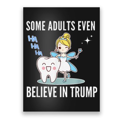 Funny Antitrump Tooth Fairy Laughing Humorous Cartoon Poster