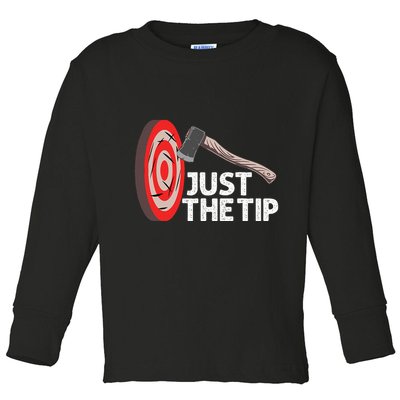 Funny Axe Throwing Design Axe Throwers Lovers Toddler Long Sleeve Shirt
