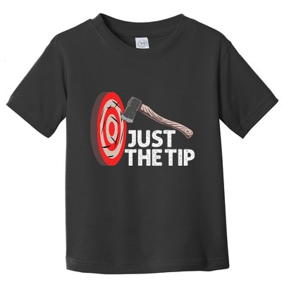 Funny Axe Throwing Design Axe Throwers Lovers Toddler T-Shirt