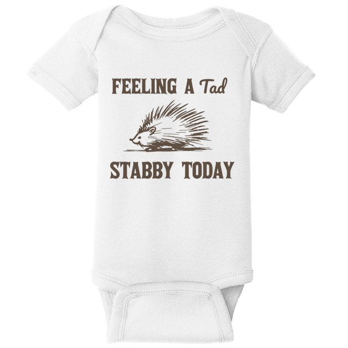 Feeling A Tad Stabby Vintage Graphic Baby Bodysuit