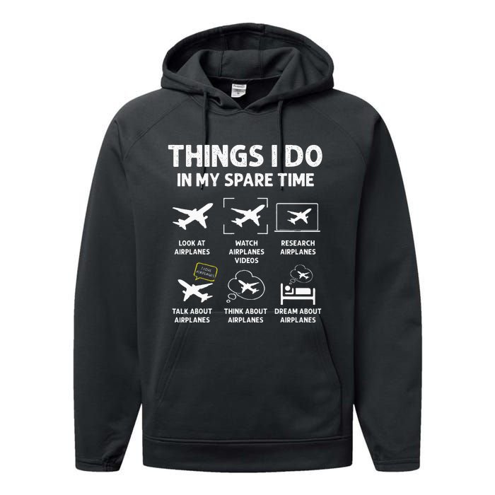 Funny Airplane Things I Do In My Spare Time Pilots Performance Fleece Hoodie