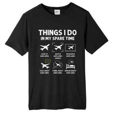 Funny Airplane Things I Do In My Spare Time Pilots Tall Fusion ChromaSoft Performance T-Shirt