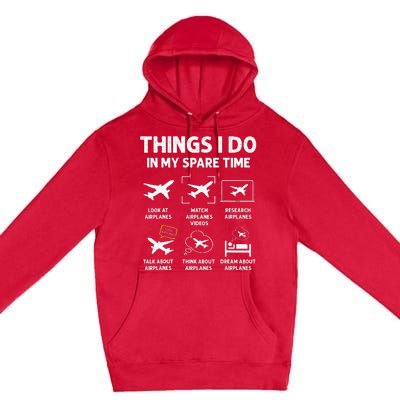 Funny Airplane Things I Do In My Spare Time Pilots Premium Pullover Hoodie