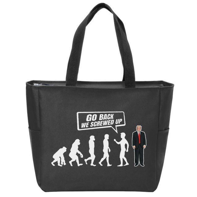 Funny Anti Trump Go Back We Screwed Up Trump Evolution Zip Tote Bag