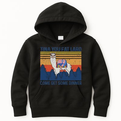 Funny Alpaca Tina You Fat Lard Come And Get Some Dinner Kids Hoodie