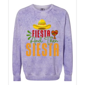 Fiesta And Then Siesta Cinco De Mayo Costume Essential Colorblast Crewneck Sweatshirt