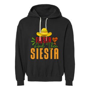 Fiesta And Then Siesta Cinco De Mayo Costume Essential Garment-Dyed Fleece Hoodie