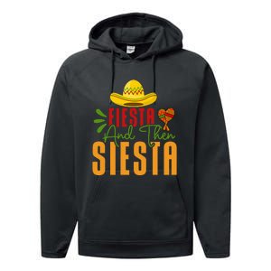 Fiesta And Then Siesta Cinco De Mayo Costume Essential Performance Fleece Hoodie