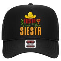 Fiesta And Then Siesta Cinco De Mayo Costume Essential High Crown Mesh Back Trucker Hat