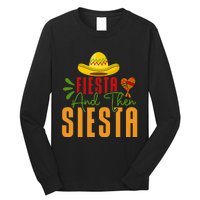 Fiesta And Then Siesta Cinco De Mayo Costume Essential Long Sleeve Shirt