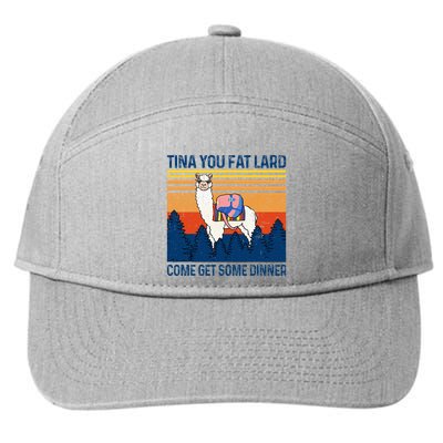 Funny Alpaca Tina You Fat Lard Come And Get Some Dinner 7-Panel Snapback Hat