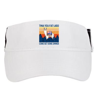 Funny Alpaca Tina You Fat Lard Come And Get Some Dinner Adult Drive Performance Visor