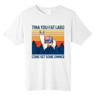 Funny Alpaca Tina You Fat Lard Come And Get Some Dinner Tall Fusion ChromaSoft Performance T-Shirt