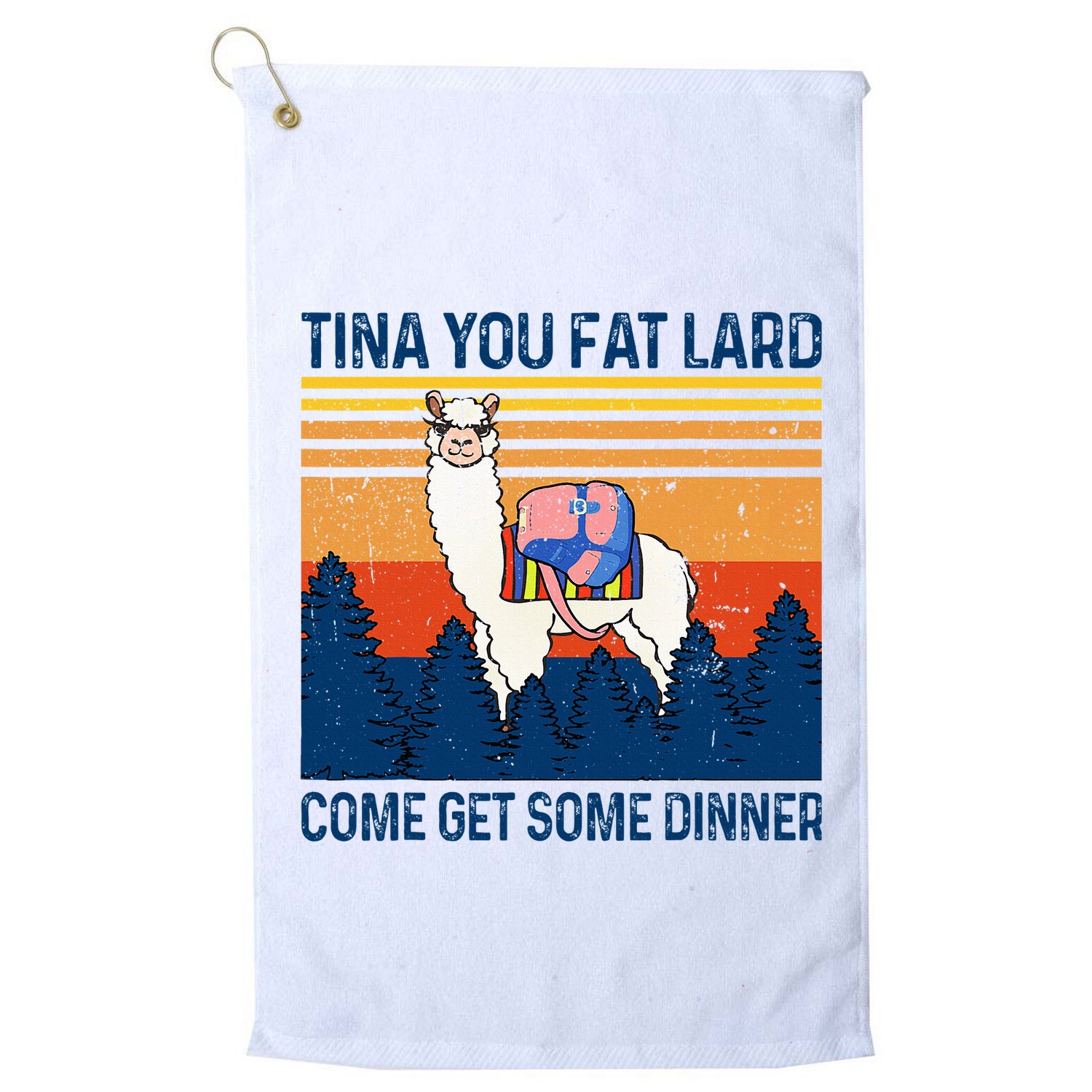 Funny Alpaca Tina You Fat Lard Come And Get Some Dinner Golf Towel