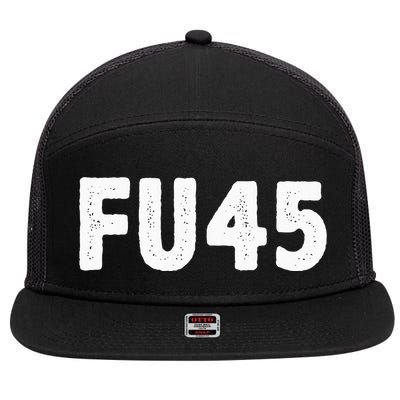 Fu45 Anti Trump Vintage Style 7 Panel Mesh Trucker Snapback Hat