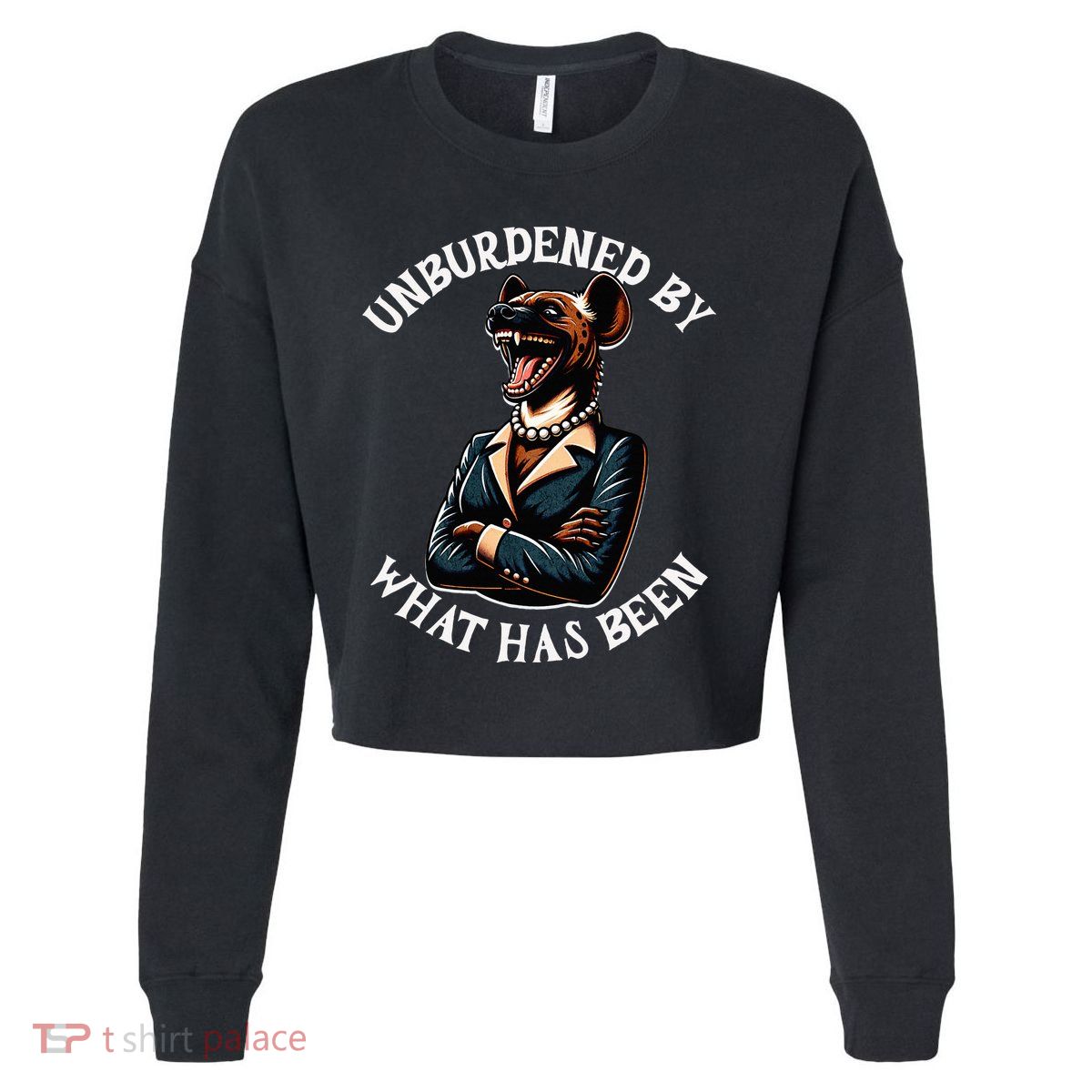 Funny Antikamala The Hyena With Famous Unburdened Quote Cropped Pullover Crew