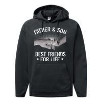 Father & Son Best Friends For Life Performance Fleece Hoodie