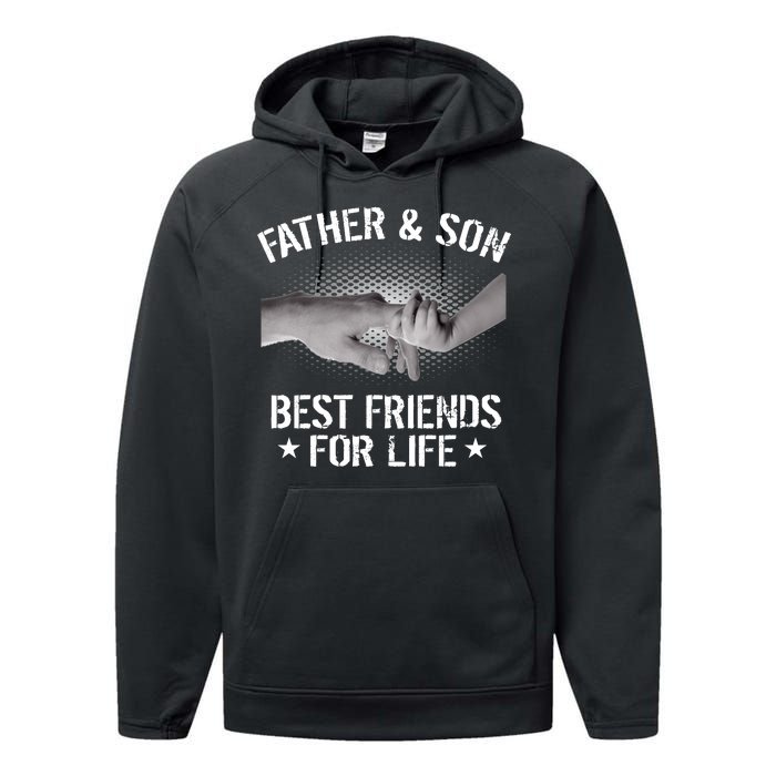 Father & Son Best Friends For Life Performance Fleece Hoodie