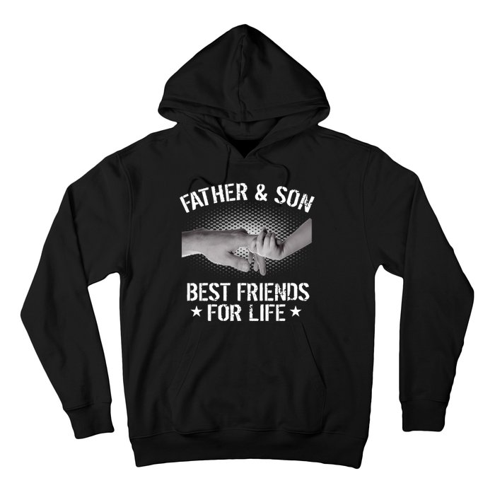 Father & Son Best Friends For Life Hoodie