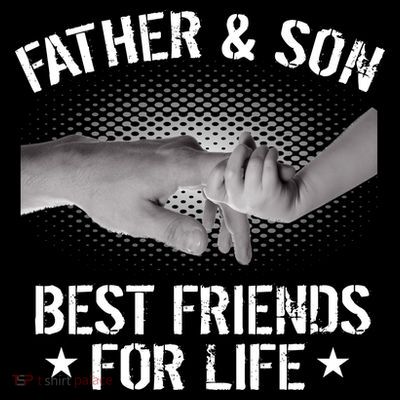 Father & Son Best Friends For Life T-Shirt