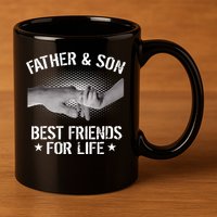 Father & Son Best Friends For Life 11oz C Handle Ceramic Mug