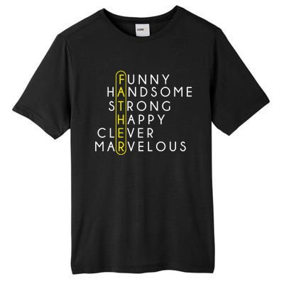 Father Acronym Fathers Day Tall Fusion ChromaSoft Performance T-Shirt