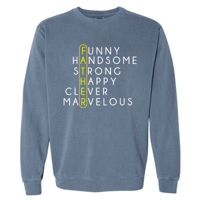 Father Acronym Fathers Day Garment-Dyed Sweatshirt