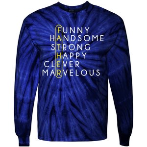 Father Acronym Fathers Day Tie-Dye Long Sleeve Shirt