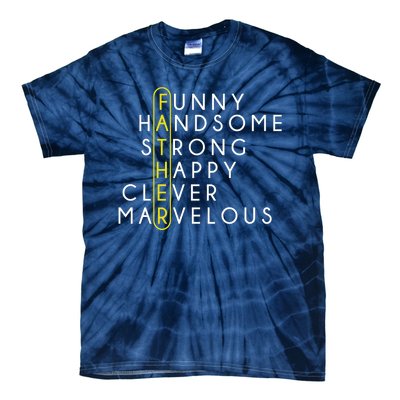 Father Acronym Fathers Day Tie-Dye T-Shirt