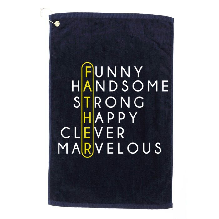 Father Acronym Fathers Day Platinum Collection Golf Towel