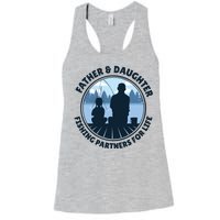 Father And Daughter Fishing Partners Women's Racerback Tank