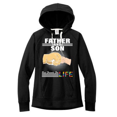 Father And Son Friends For Life Autism Awareness Women's Fleece Hoodie