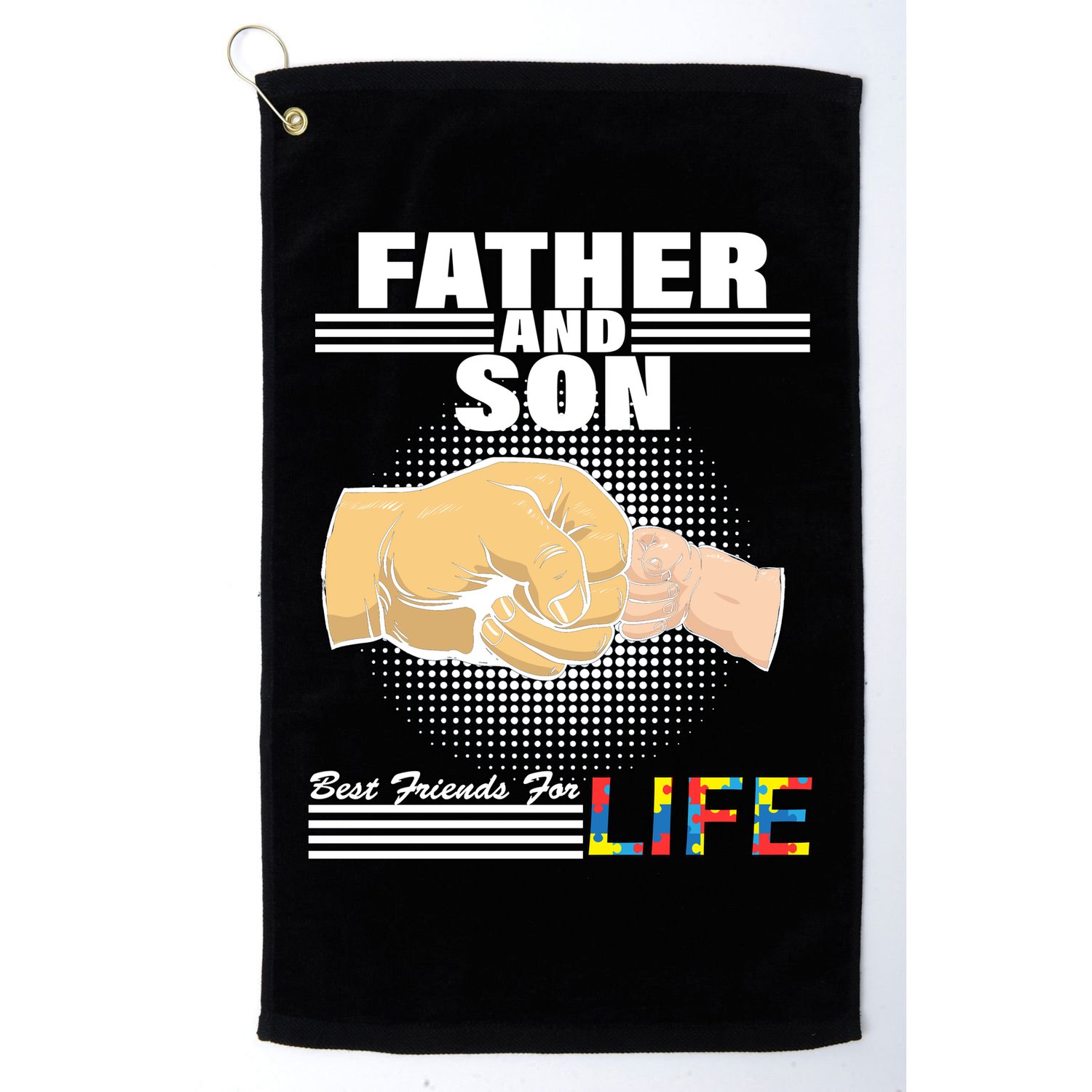 Father And Son Friends For Life Autism Awareness Golf Towel