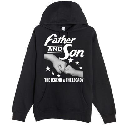 Father And Son The Legend & Legacy Premium Pullover Hoodie