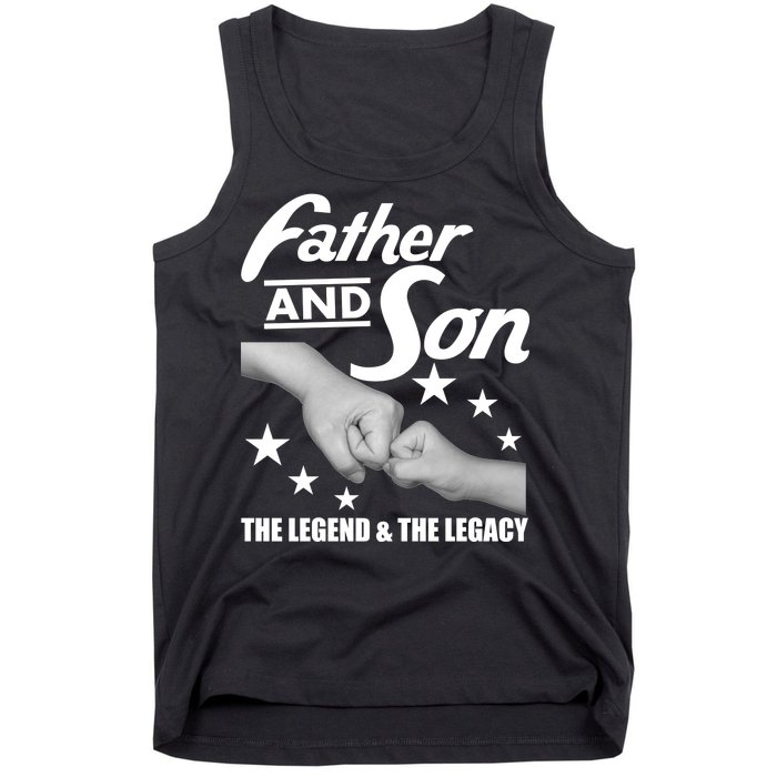 Father And Son The Legend & Legacy Tank Top