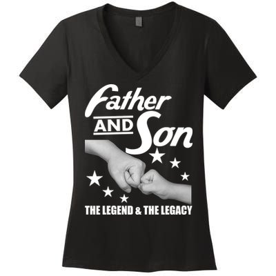 Father And Son The Legend & Legacy Women's V-Neck T-Shirt