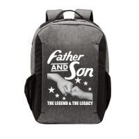 Father And Son The Legend & Legacy Vector Backpack