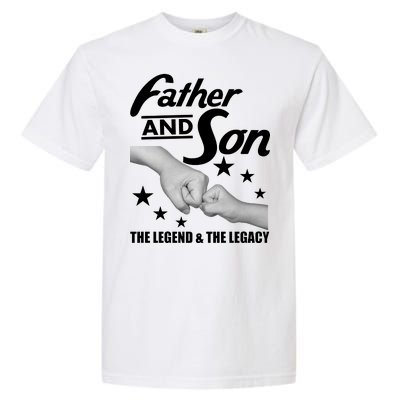 Father And Son The Legend & Legacy Garment-Dyed Heavyweight T-Shirt