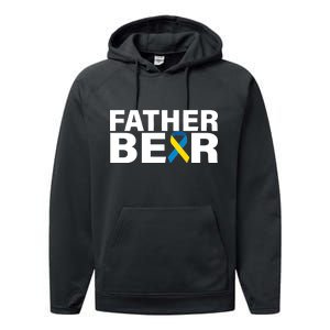 Father Bear Down Syndrome Awareness Performance Fleece Hoodie