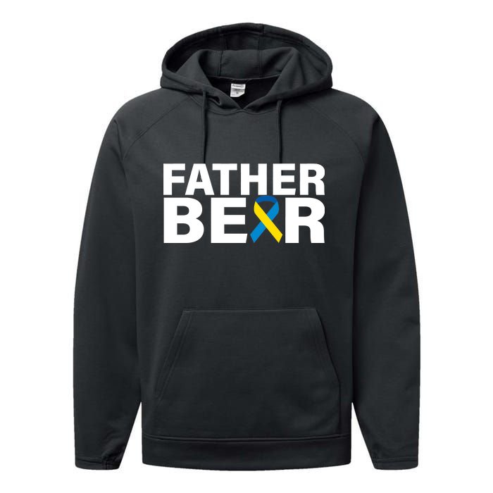 Father Bear Down Syndrome Awareness Performance Fleece Hoodie