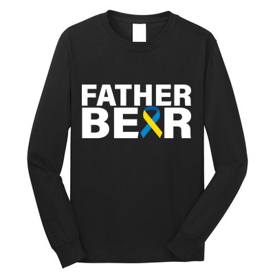 Father Bear Down Syndrome Awareness Long Sleeve Shirt