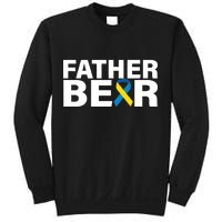 Father Bear Down Syndrome Awareness Sweatshirt