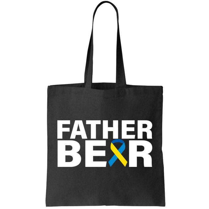 Father Bear Down Syndrome Awareness Tote Bag