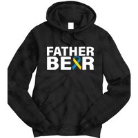 Father Bear Down Syndrome Awareness Tie Dye Hoodie