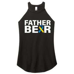 Father Bear Down Syndrome Awareness Women's Perfect Tri Rocker Tank