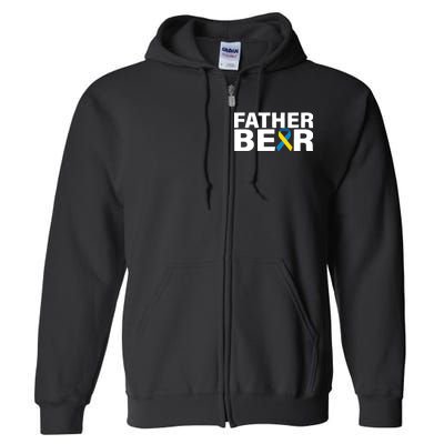 Father Bear Down Syndrome Awareness Full Zip Hoodie