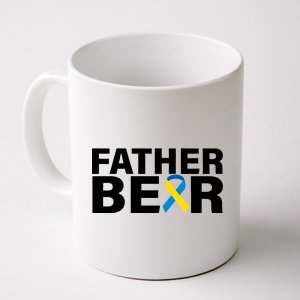 Father Bear Down Syndrome Awareness Coffee Mug